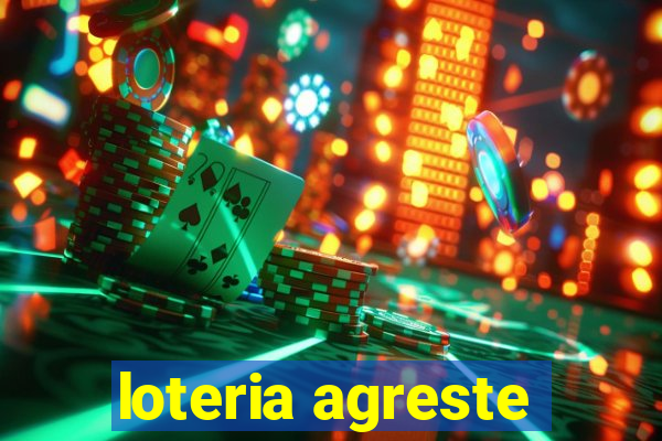 loteria agreste